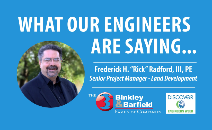 Engineers Week Q&A with Frederick H. “Rick” Radford, III, PE