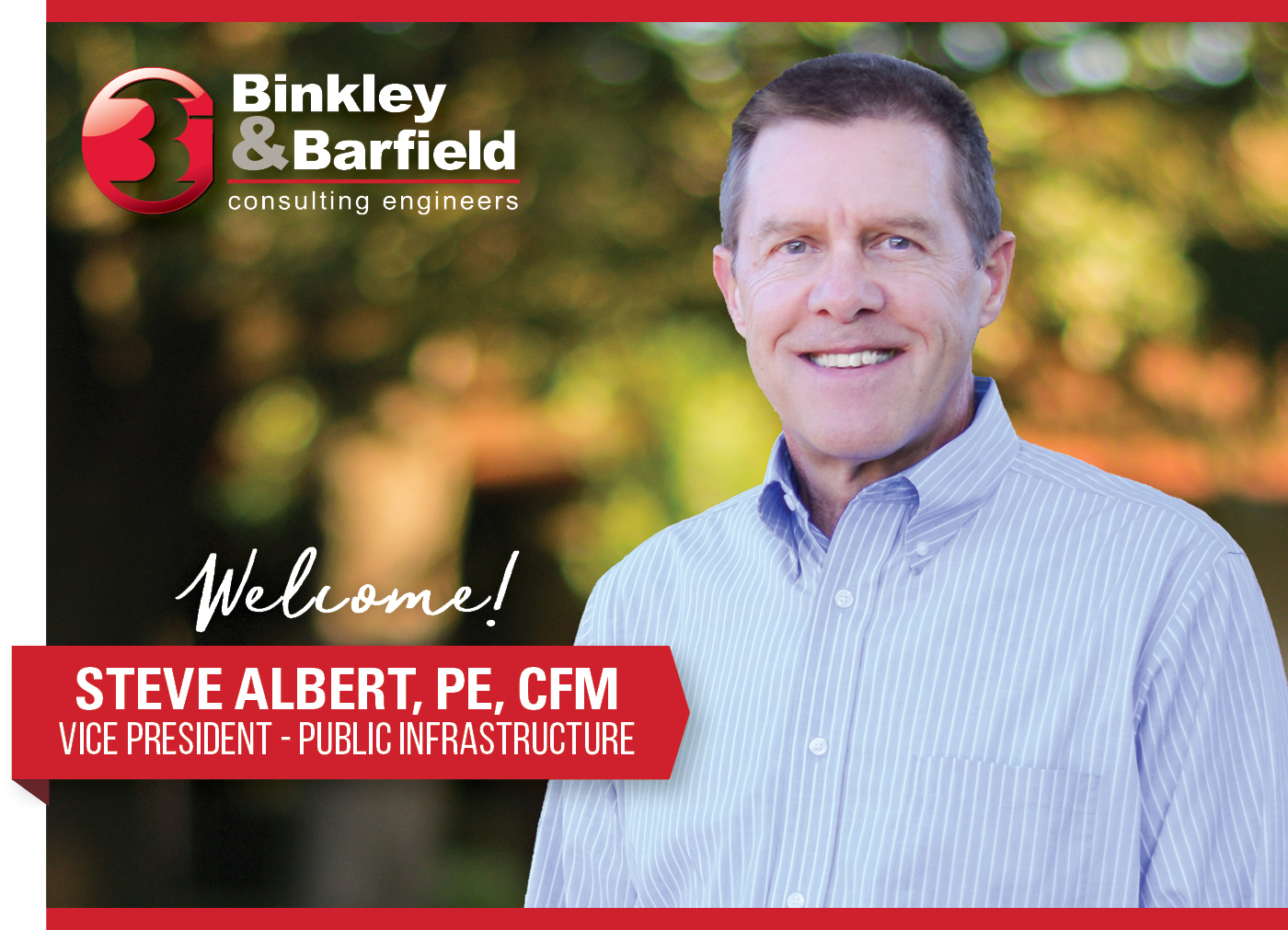 Welcome: Steve Albert, PE, CFM
