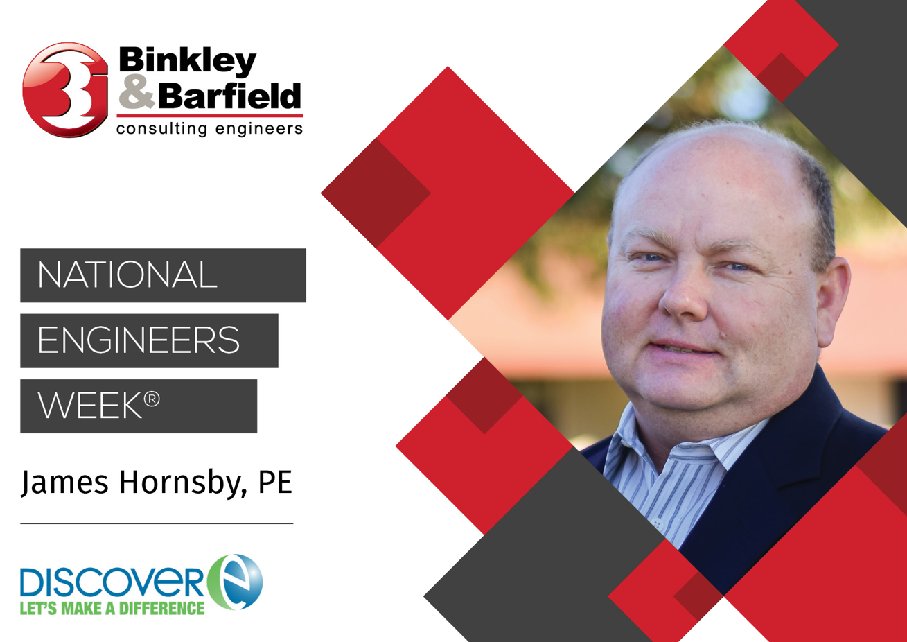 National Engineers Week Spotlight: James Hornsby, PE