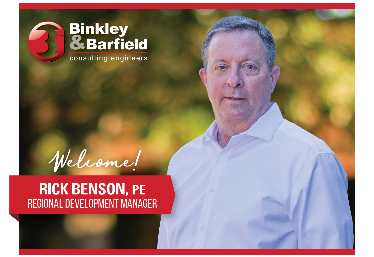 Welcome: Rick Benson, PE